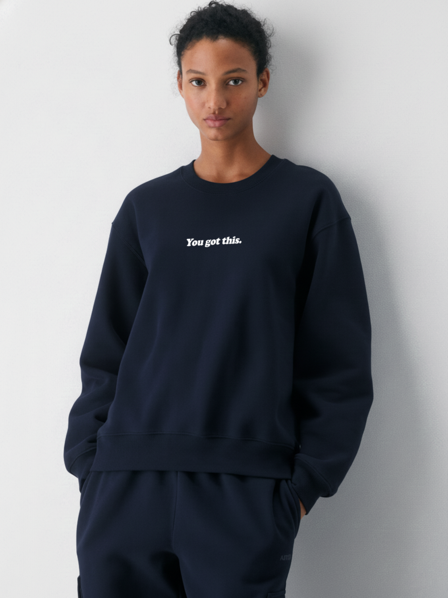 You Got This Sweatshirt- Navy Blue